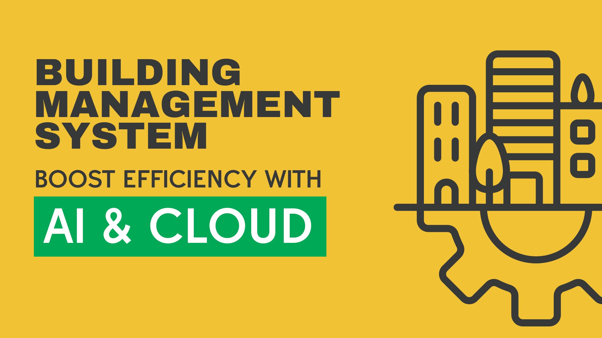 Building Management System Efficiency with AI and Cloud